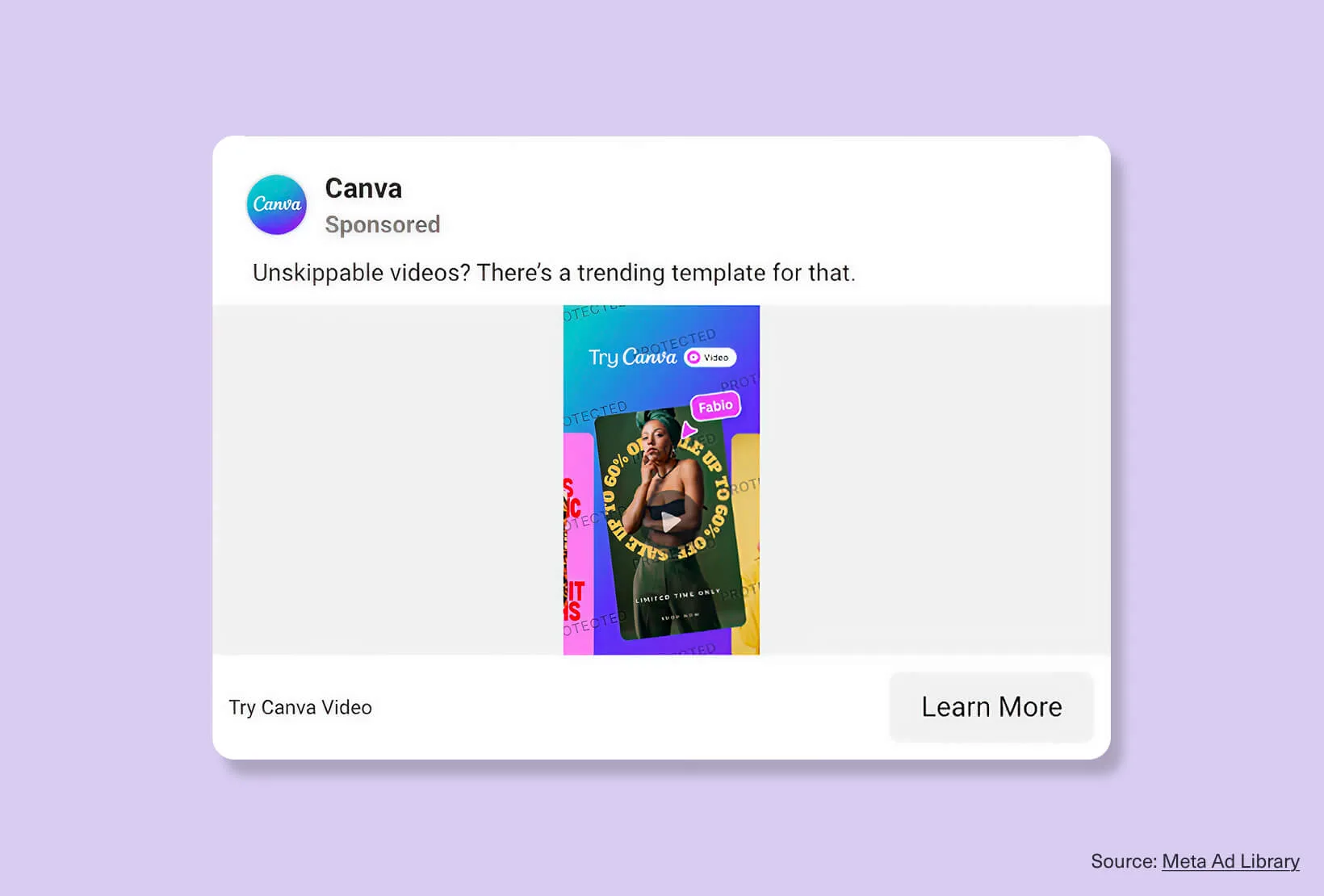 Canva Facebook ad creative example promoting trending video templates with colorful Try Canva Video artwork and a Learn More CTA.