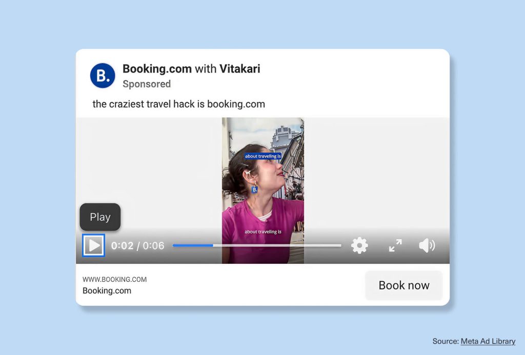Booking.com Facebook video ad example featuring creator-style travel content with travel hack copy and a Book Now CTA.