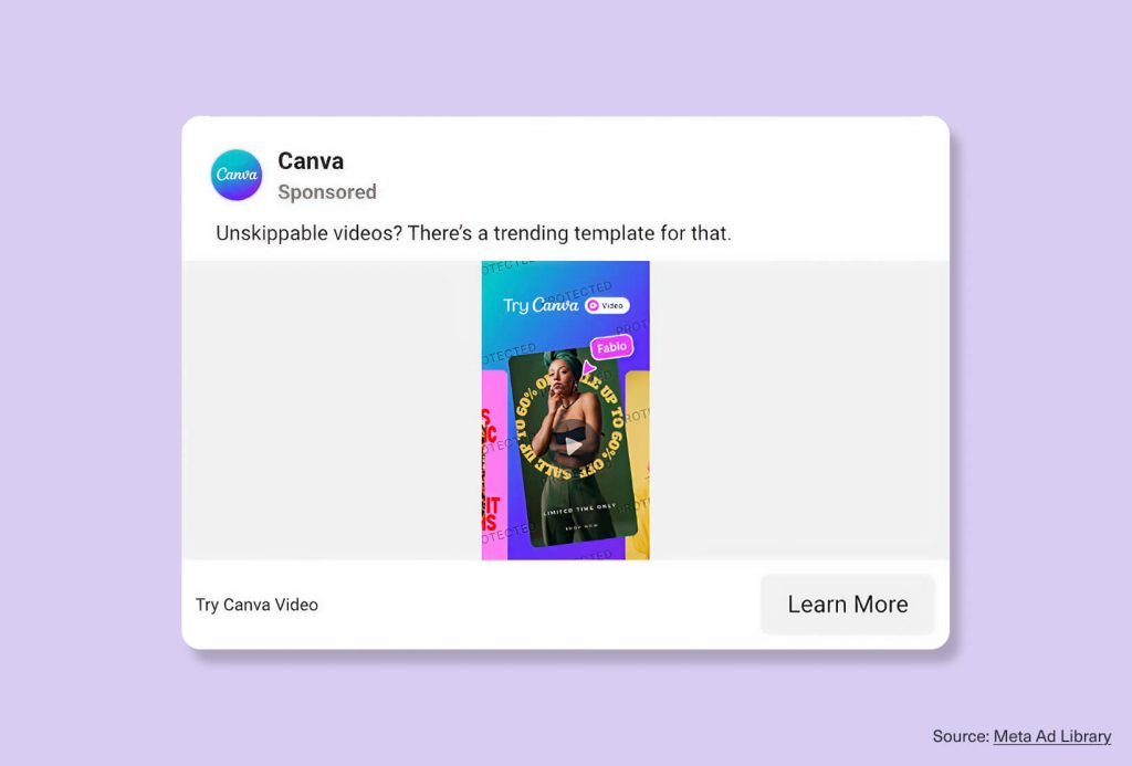 Canva Facebook ad creative example promoting trending video templates with colorful Try Canva Video artwork and a Learn More CTA.