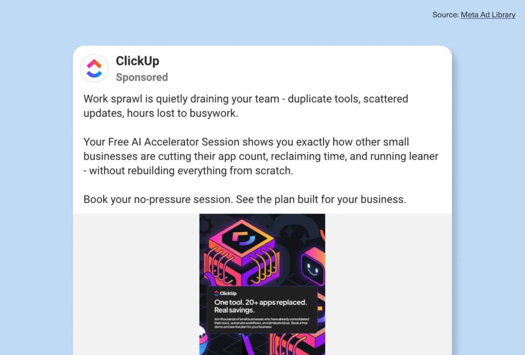 Facebook ad design example from ClickUp showing a clear value proposition, pain-point messaging, and strong visual hierarchy for better conversions.