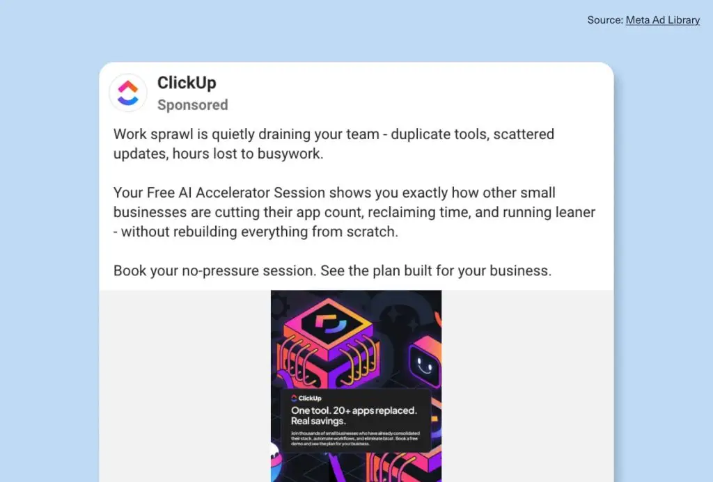 Facebook ad design example from ClickUp showing a clear value proposition, pain-point messaging, and strong visual hierarchy for better conversions.