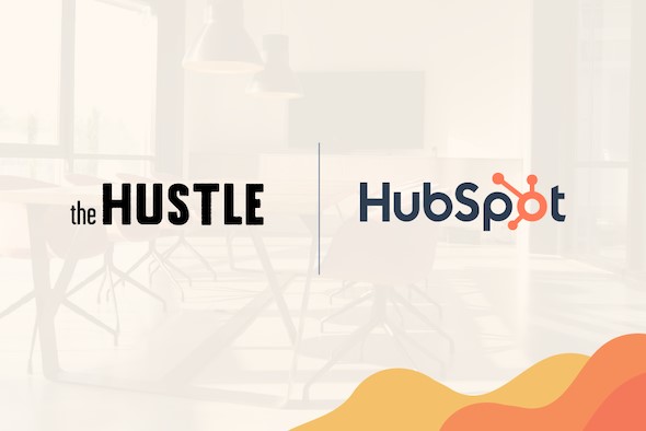 The Hustle | Hubspot
