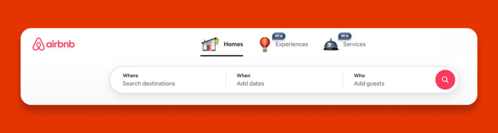 Airbnb booking UI: destination, dates, guests fields with search button.